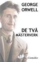 Book Cover for George Orwell - De två mästerverk by George Orwell