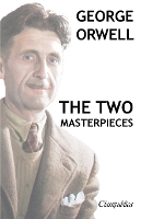 Book Cover for George Orwell - The two masterpieces by George Orwell