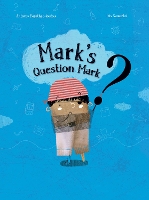 Book Cover for Mark's Question Mark by Antonis Papatheodolou