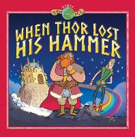 Book Cover for When Thor Lost his Hammer by Tom Knight