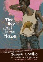 Book Cover for The Boy Lost in the Maze by Joseph Coelho