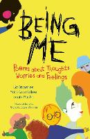 Book Cover for Being Me Poems About Thoughts, Worries and Feelings by Liz Brownlee, Matt Goodfellow, Laura Mucha