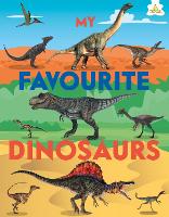 Book Cover for My Favourite Dinosaurs by Emily Kington