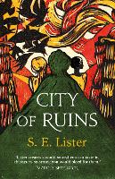 Book Cover for City of Ruins by S.E. Lister
