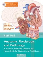 Book Cover for Anatomy, Physiology, and Pathology by Ruth Hull