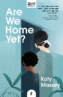 Book Cover for Are We Home Yet? by Katy Massey