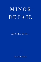 Book Cover for Minor Detail by Adania Shibli