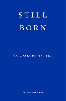 Book Cover for Still Born by Guadalupe Nettel
