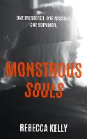 Book Cover for Monstrous Souls by Rebecca Kelly