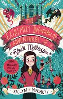 Book Cover for The Extremely Inconvenient Adventures of Bronte Mettlestone by Jaclyn Moriarty