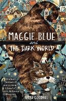 Book Cover for Maggie Blue and the Dark World by Anna Goodall