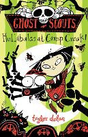 Book Cover for Ghost Scouts: Hullabaloo at Camp Croak! by Taylor Dolan