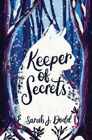 Book Cover for Keeper of Secrets by Sarah J. Dodd