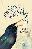 Book Cover for The Song that Sings Us by Nicola Davies