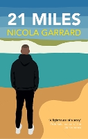 Book Cover for 21 Miles by Nicola Garrard