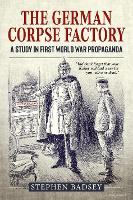 Book Cover for The German Corpse Factory by Stephen Badsey