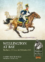 Book Cover for Wellington at Bay by Garry David Wills