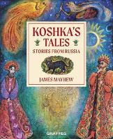Book Cover for Koshka's Tales Stories from Russia by James Mayhew