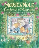 Book Cover for Mouse and Mole: The Secret of Happiness by Joyce Dunbar