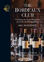 Book Cover for The Bordeaux Club by Neil McKendrick