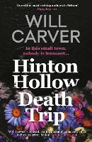 Book Cover for Hinton Hollow Death Trip  by Will Carver