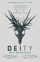 Book Cover for Deity by Matt Wesolowski