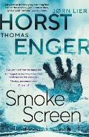 Book Cover for Smoke Screen by Thomas Enger & Jørn Lier Horst 