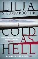 Book Cover for Cold as Hell by Lilja Sigurdardottir