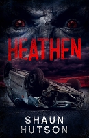 Book Cover for Heathen by Shaun Hutson