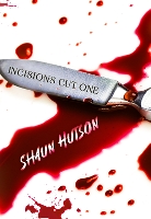 Book Cover for Incisions - Cut One Cut One by Shaun Hutson