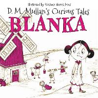 Book Cover for Blanka by D.M. Mullan