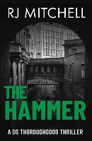 Book Cover for The Hammer by R.J. Mitchell