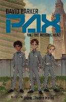 Book Cover for Pax and the Missing Head by David Barker