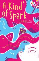 Book Cover for A Kind of Spark by Elle McNicoll