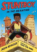 Book Cover for Stuntboy, In The Meantime by Jason Reynolds