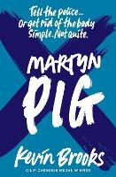 Book Cover for Martyn Pig by Kevin Brooks