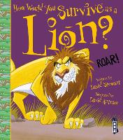 Book Cover for How Would You Survive as a Lion? by David Stewart