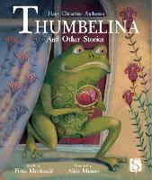 Book Cover for Thumbelina and Other Stories by Fiona Macdonald