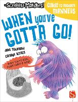 Book Cover for When You've Gotta Go! by John Townsend