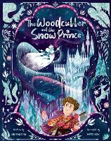 Book Cover for The Woodcutter and The Snow Prince by Ian Eagleton