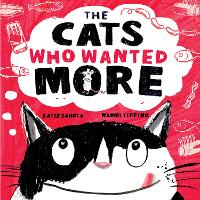 Book Cover for The Cats Who Wanted More by Katie Sahota