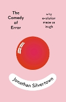 Book Cover for The Comedy of Error by Jonathan W. Silvertown