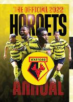 Book Cover for The Official Watford FC Annual 2022 by twocan