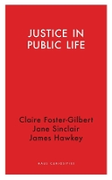 Book Cover for Justice in Public Life by James Hawkey