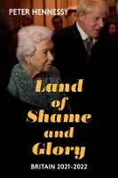 Book Cover for Land of Shame and Glory by Peter Hennessy