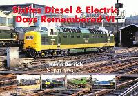 Book Cover for Sixties Diesel & Electric Days Remembered VI by Kevin Derrick