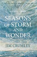 Book Cover for Seasons of Storm and Wonder by Jim Crumley