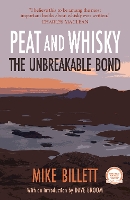 Book Cover for Peat and Whisky by Mike Billett, Dave Broom