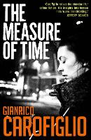 Book Cover for The Measure of Time by Gianrico Carofiglio