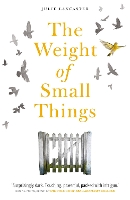 Book Cover for The Weight of Small Things by Julie Lancaster